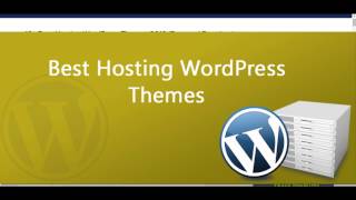 Best Hosting WordPress Themes 2016 Free and Premium