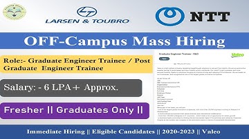 Off- Campus Hiring | B.Tech | M.Tech |Fresher| L&T and NTT Data Hiring | 2020-2023 Batch | Apply Now
