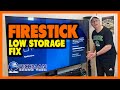Firestick Low Storage Fix 2021