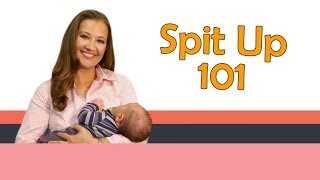 SPIT UP 101 | Baby Care With Jenni June