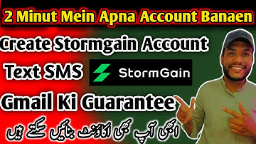 How to create Stormgain | Stormgain Verification Code Not Receive | Stormgain OTP Not received