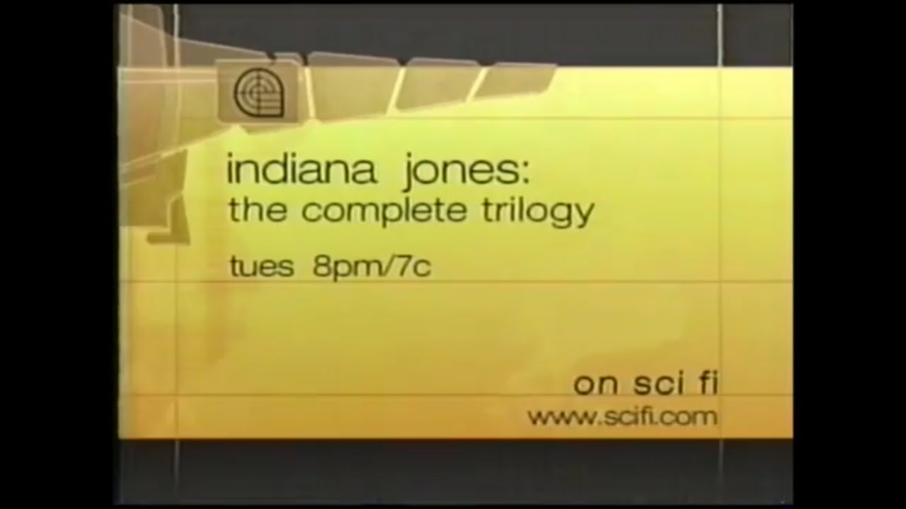 SCI FI Channel — "The Adventures of Indiana Jones: The Complete Trilogy" promo (2000)
