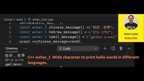 C++ wchar t  Wide character to print hello world in different languages
