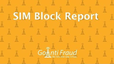 GoAntiFraud for Profitable  GSM Termination: SIM Block Report