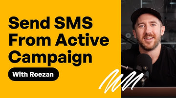 Sending SMS From ActiveCampaign With Roezan