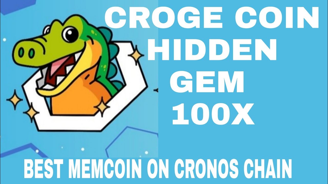 Croge Coin - Best Meme Utility Token On Cronos Chain - Hidden Gem - 100x Soon 