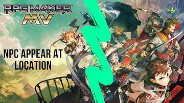RPG Maker Mv Tutorial | NPC Appear At Location