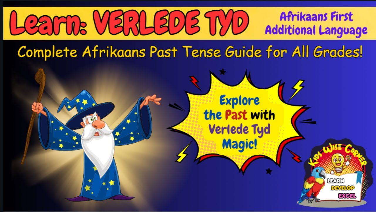 learn-verlede-tyd-complete-afrikaans-past-tense-guide-for-all-grades