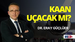 ABD, KAAN’ı engelleyebilir mi? KAAN uçacak mı?