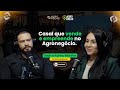 Casal que vende e empreende no Agronegócio