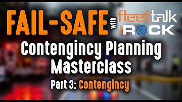 FAIL-SAFE: Pt.3 - Contingency