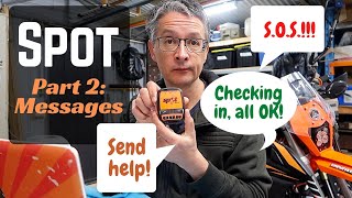 SPOT part 2: setting up messages