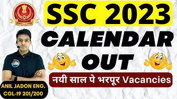 SSC 2023 Calendar Out || नयी साल पे भरपूर Vacancies || BY ANIL JADON SIR