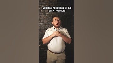 WHY DOES MY CONTRACTOR NOT USE MY PRODUCT? TAMPA GENERAL CONTRACTOR ANSWERS!