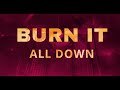 Burn It All Down (ft. PVRIS) - Worlds 2021 League of Legends | dennsgh remix