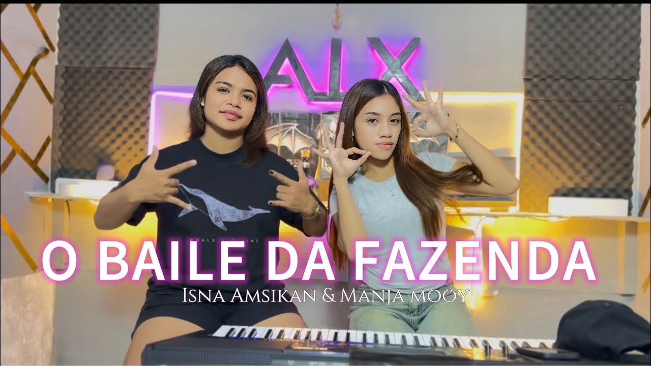 Manja mooy ft Isna amsikan ||O baile da fazeda || cover