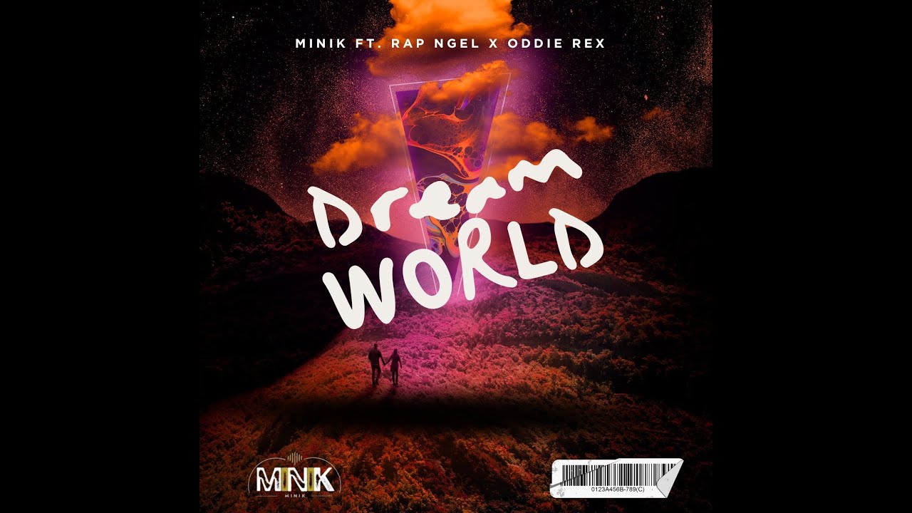 MiNiK ft. Rap Ngel x Oddie Rex - Dreamworld