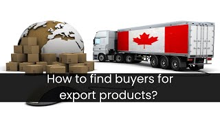 How to find buyers for export products