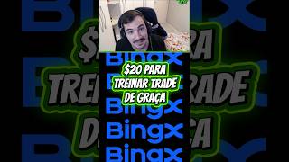 Como Treinar Trade De Graça Com Cupons Da Bingx 20 Dólares
