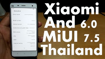 CBJP: Xiaomi Android 6 MIUI 7.5 Global in Thailand Update
