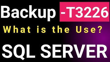 Backups Trace Flag T3226 || What is Trace Flag T3226 and why it
