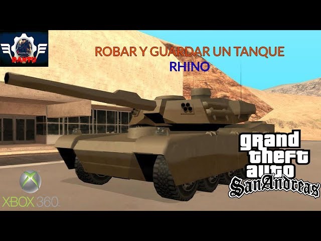 🎖️TRUCO Vehículo RHINO en Gta San Andreas Para Android 