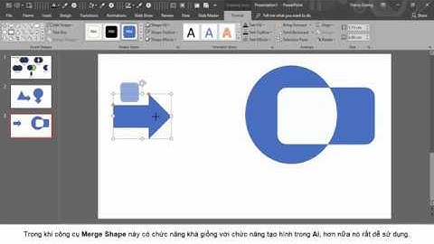 Hướng dẫn sử dụng công cụ Merge Shapes trong Microsoft Power Point