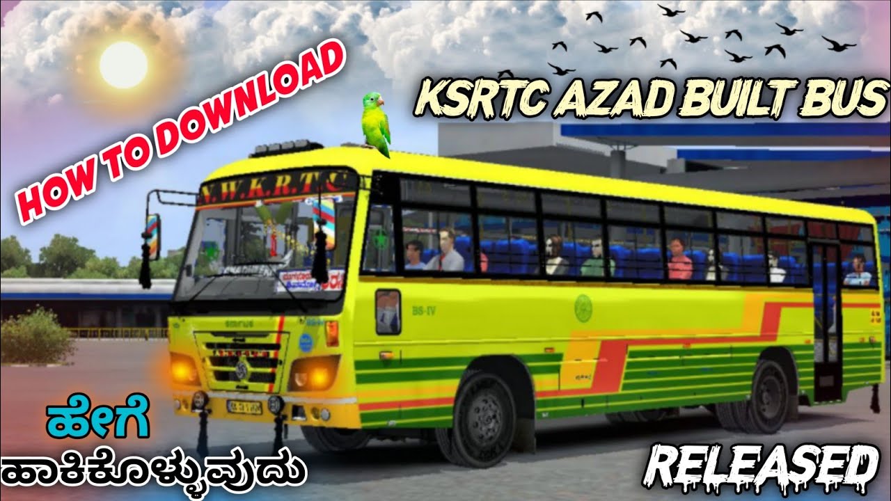 Realistic Ksrtc Azad Built Bus Release How To Download Ranadhera bus ...