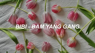 비비 (BIBI) - 밤양갱(Bam Yang Gang) Easy Lyrics