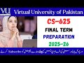 CS 625 Final Term Preparation 2025