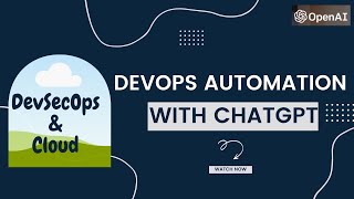 DevOps Automation with ChatGPT|#chatgpt|#OpenAI|#Kubernetes|#Terraform