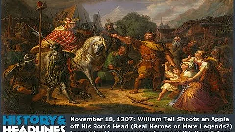 November 18, 1307: William Tell Shoots an Apple of...