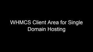 WHMCS Client Area for Single Domain Hosting
