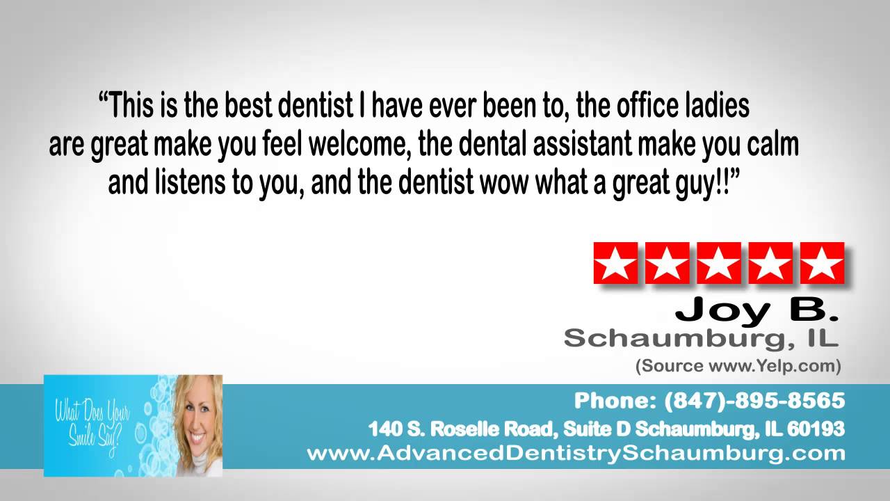 Advanced Dentistry REVIEWS Schaumburg, IL DENTIST REVIEWS YouTube