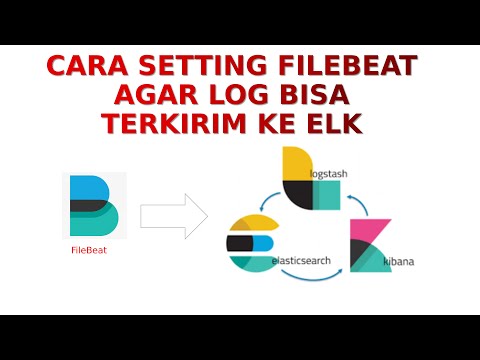 Cara Setting Filebeat agar log terkirim ke ELK #filebeat #elk #logstash