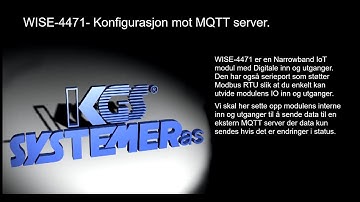 WISE 4471 Tilkobling og test opp mot MQTT server