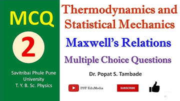 MCQ on Thermodynamics & Statistical Mechanics | Maxwell
