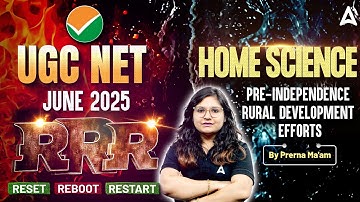 UGC NET Home Science Pre-Independence Rural Development Efforts | UGC NET June 2025 | By Prerna Mam