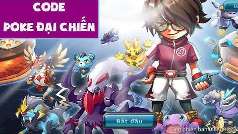 Full Bộ Code POKE ĐẠI CHIẾN Mới Nhất Và Hướng Dẫn Cách Nhập Chi Tiết