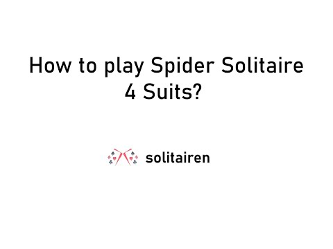 Spider Solitaire 4 suits — play for free