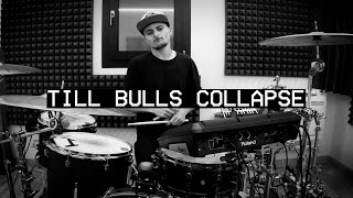 TILL BULLS COLLAPSE - bulls on parade//till I collapse - DRUM MIX by Leonardo Ferrari