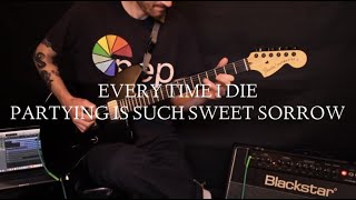 Every Time I Die- Partying Is Such Sweet Sorrow (Intro Riff Guitar Cover)