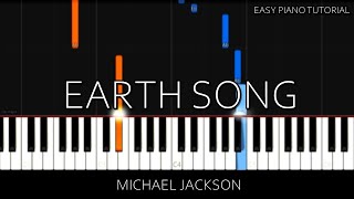 Michael Jackson - Earth Song (Easy Piano Tutorial)