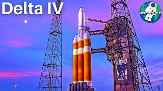 An In Depth Look At United Launch Alliance’s Delta IV Launch Vehicle