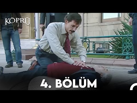 Köprü 4. Bölüm