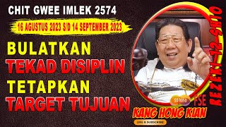 KHK KANG HONG KIAN - RAMALAN 12 SHIO DI BULAN KETUJUH IMLEK, CHIT GWEE 2023/2574