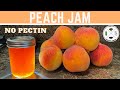 Peach Jam without Pectin | Useful Knowledge