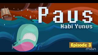 Kisah Paus dan nabi Yunus Part 3