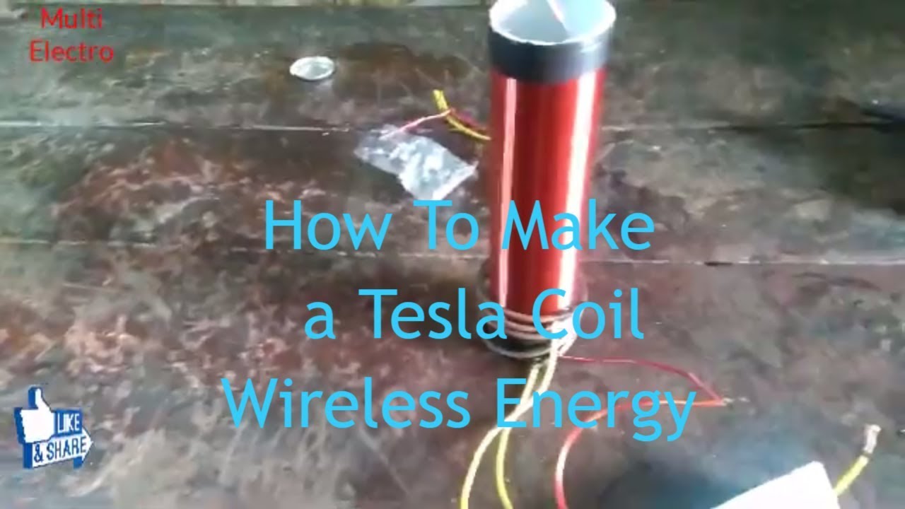 Tesla Wireless Energy /How TO Make Wireless Energy With Tesla Coil