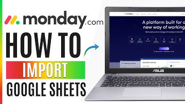 How to Import Google Sheets Into Monday.com Board (Tutorial)